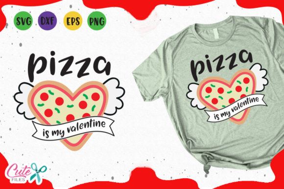 Pizza is My Valentine Svg: Perfect for T-Shirt Designs and Graphics
