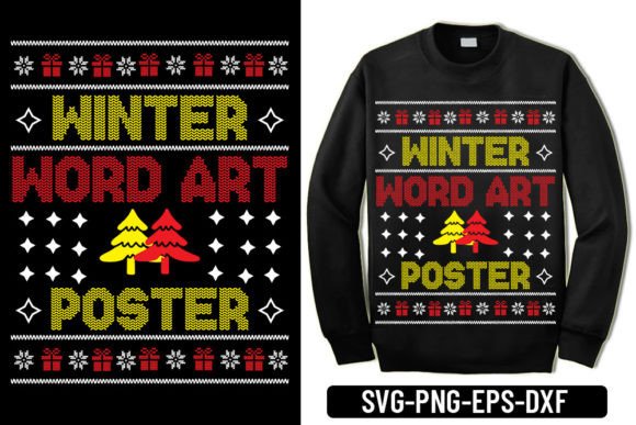 Ugly Sweater - Winter Word Art Poster: A Must-Have Graphic for T-Shirt Designs